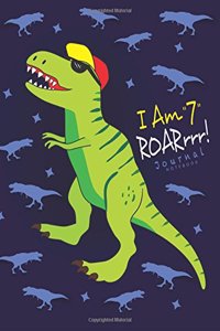 I Am 7 Roarrrr! Journal
