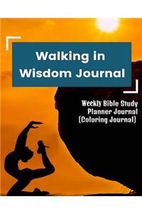 Walking in Wisdom Journal