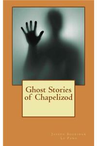 Ghost Stories of Chapelizod