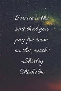 Service Is The Rent
