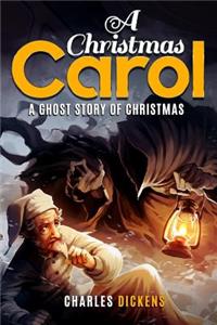 A Christmas Carol in Prose