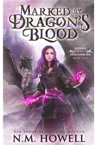 Marked by Dragon's Blood