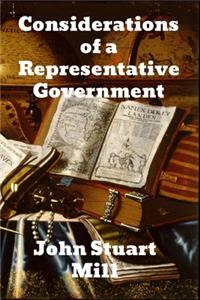Considerations of a Representative Government