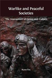 Warlike and Peaceful Societies