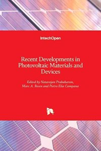 Recent Developments in Photovoltaic Materials and Devices