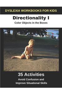 Dyslexia Workbooks for Kids - Directionality I - Color Objects in the Boxes - Avoid Confusion and Improve Situational Skills