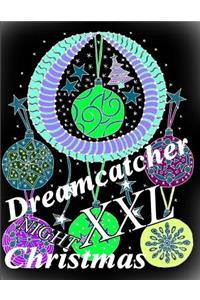 Dreamcatcher Christmas NIGHT XXL