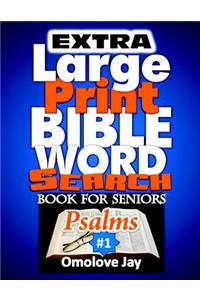 Extra Large Print Bible Word Search Book for Seniors Psalms