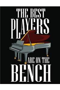 The Best Players Are On The Bench