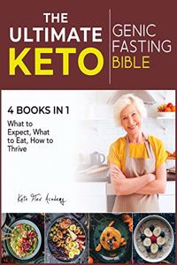 The Ultimate Keto Fasting Bible [4 books in 1]