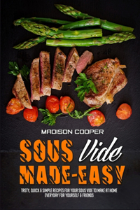 Sous Vide Made Easy