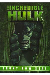 The Incredible Hulk: Front Row Seat Storybook