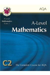 AS/A Level Maths for AQA - Core 2: Student Book