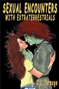 Sexual Encounters with Estraterrestrials