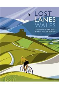 Lost Lanes Wales
