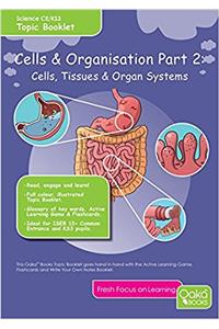 CELLS ORGAN SYSTEMS PART 2