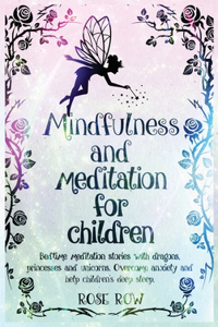 Mindfulness and Meditation for Children