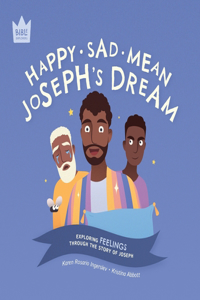 Happy Sad Mean, Joseph's Dream