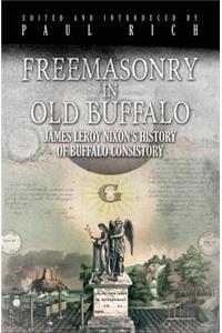 Freemasonry in Old Buffalo