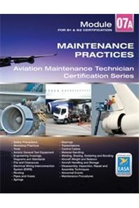 Maintenance Practices for Aviation Maintenance EASA Module 07 for Aircraft Maintenance