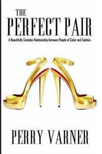 The Perfect Pair: A Beautifully Complex Relationship Between People of Color and Fashion
