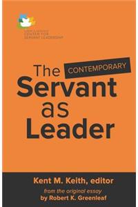 The Contemporary Servant as Leader