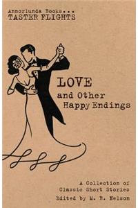 Love and Other Happy Endings