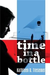 Time in a Bottle