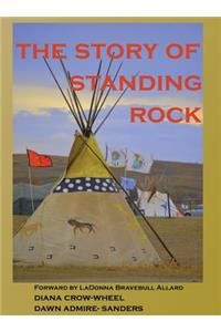 The Story of Standing Rock
