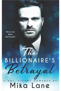 The Billionaire's Betrayal