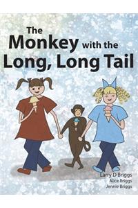 The Monkey with the Long, Long Tail