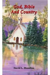 God, Bible And Country