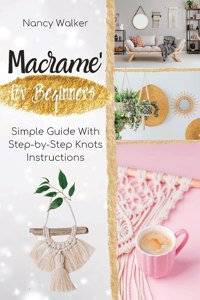 Macrame' for Beginners