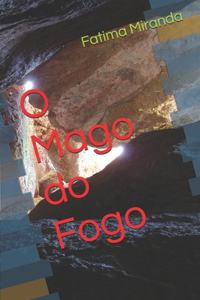 O Mago do Fogo