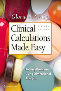 Clinical Calculations Made Easy