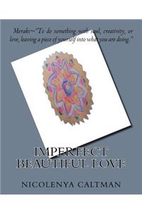 Imperfect Beautiful Love