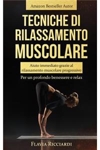 Tecniche di rilassamento muscolare