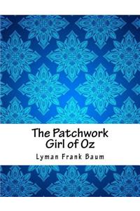 The Patchwork Girl of Oz