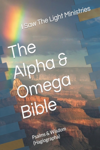 Alpha & Omega Bible