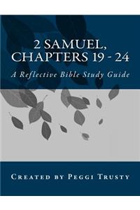 2 Samuel, Chapters 19 - 24