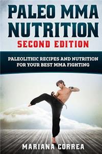 PALEO MMA NUTRITION SECOND EDiTION