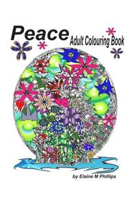 Peace Adult Colouring Book: Adult Colouring Book