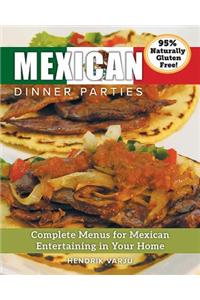 Mexican Dinner Parties