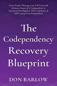 Codependency Recovery Blueprint