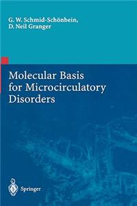 Molecular Basis for Microcirculatory Disorders