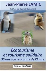 �cotourisme Et Tourisme Solidaire