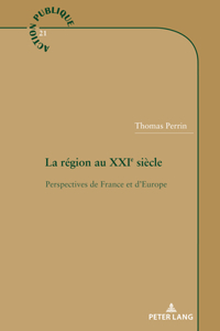 La région au XXIe siècle