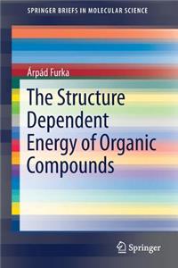 Structure Dependent Energy of Organic Compounds