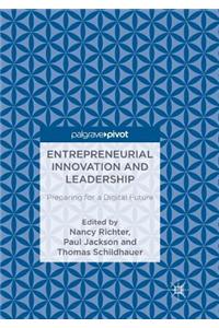 Entrepreneurial Innovation and Leadership