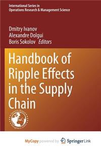 Handbook of Ripple Effects in the Supply Chain